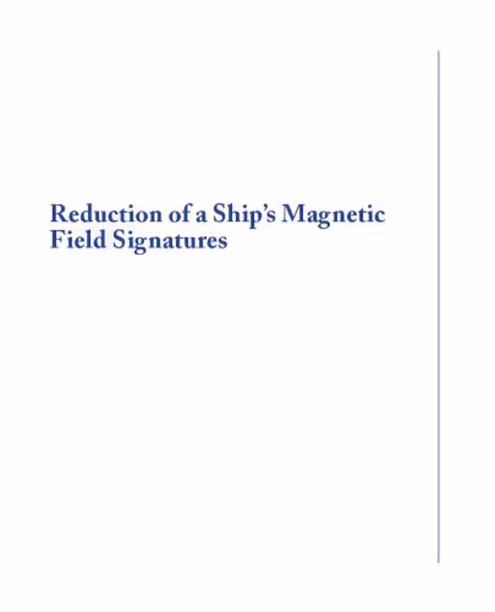 خرید و دانلود نسخه کامل کتاب Reduction of a ships magnetic field signatures