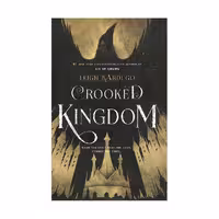 Crooked Kingdom – Leigh Bardugo