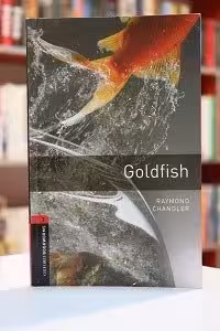 Oxford Bookworms 3 Goldfish