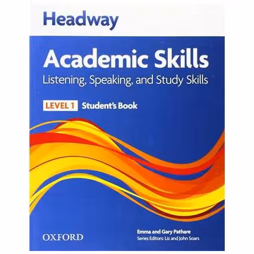 Headway Academic Skills 1 Listening and Speaking (کتاب دانش آموز) (جنگل) اثر اما پاتاره