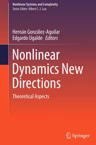 خرید و دانلود نسخه کامل کتاب Nonlinear Dynamics New Directions: Theoretical Aspects