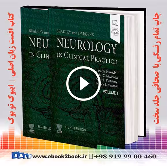 Bradley and Daroff’s Neurology in Clinical Practice, 8th Edition