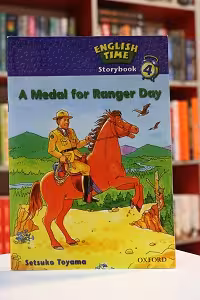 English Time Storybook 4 A Medal for Ranger Day