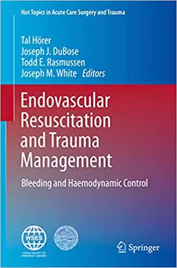 󾕇 دانلود کتاب Endovascular Resuscitation And Trauma Management - Bleeding And Haemodynamic Control, 2020 - دانلود کتاب های دانشگاهی