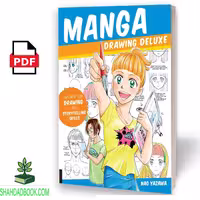 کتاب Manga Drawing Deluxe