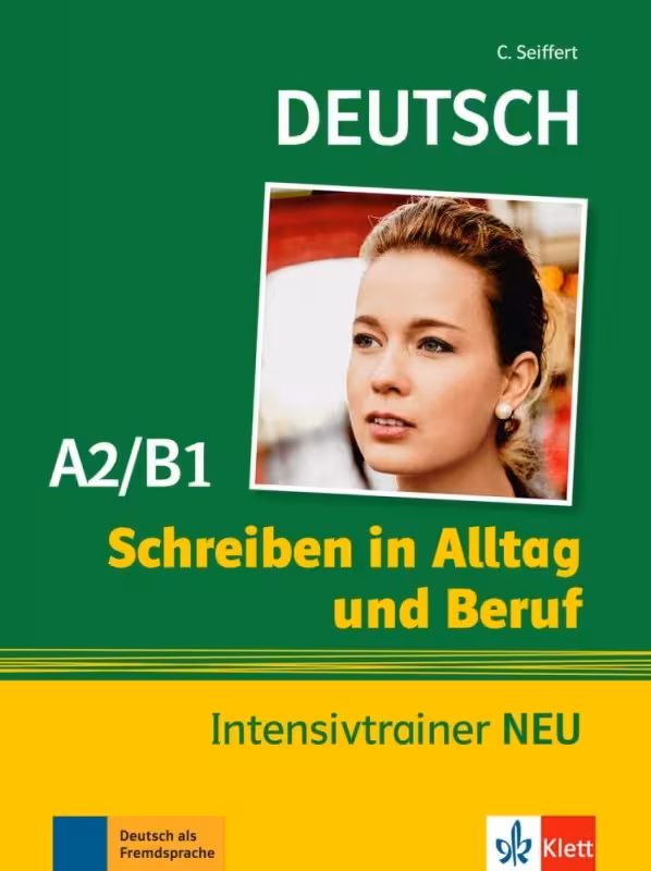 کتاب Schreiben in Alltag und Beruf Intensivtrainer A2 B1 NEU