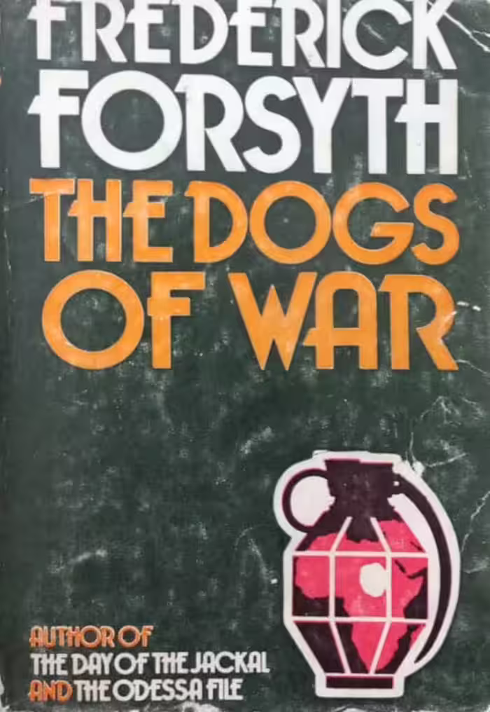 The Dogs of War | Frederick Forsyth