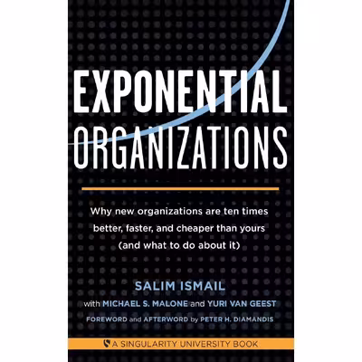 کتاب Exponential Organizations اثر جمعی از نویسندگان انتشارات Diversion Books