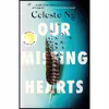 کتاب Our Missing Hearts اثر Celeste Ng انتشارات تازه ها