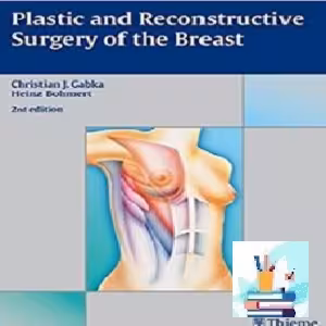 Plastic and Reconstructive Surgery of the Breast TRUE PDF pric