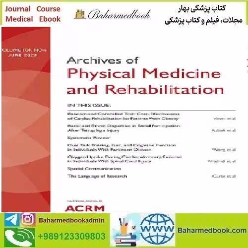 Archives of Physical Medicine and Rehabilitation Volume 10