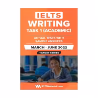 IELTS WRITING TASK 1 ACADEMIC ACTUAL TESTS WITH SAMPLE ANSWERS March June 2022 آیلتس رایتینگ تسک یک آکادمیک اکچوال تست مارچ جون