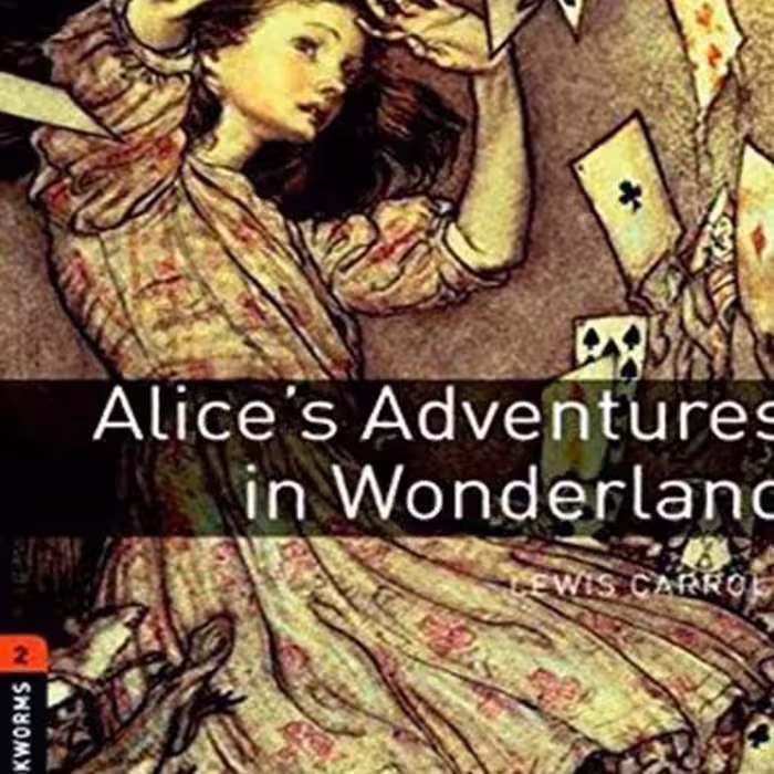 کتاب Alices Adventures in Wonderland Bookworms 2 