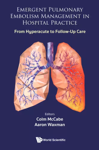 خرید و دانلود نسخه کامل کتاب Emergent Pulmonary Embolism Management In Hospital Practice: From Hyperacute To Follow-up Care