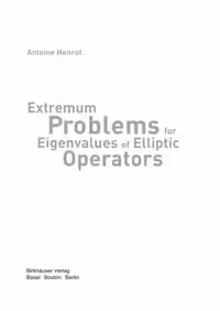 خرید و دانلود نسخه کامل کتاب Extremum problems for eigenvalues of elliptic operators