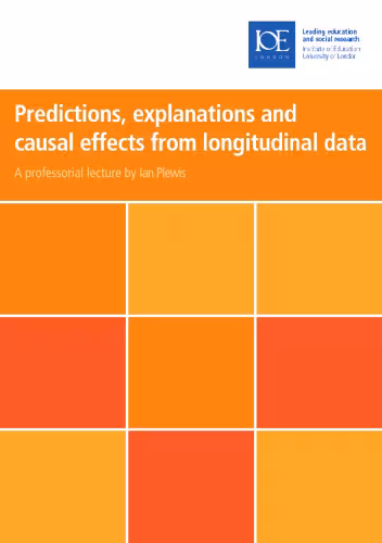خرید و دانلود نسخه کامل کتاب Predictions, Explanations and Causal Effects from Longitudinal Data