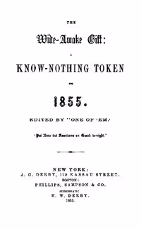 خرید و دانلود نسخه کامل کتاب The Wide-Awake Gift: A Know-Nothing Token of 1855