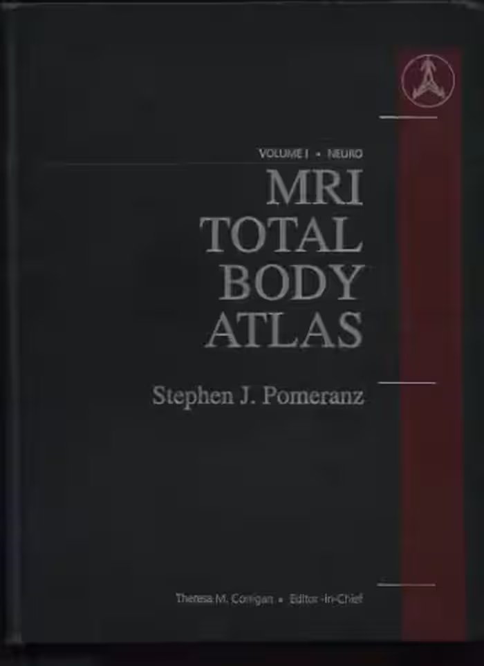 خرید و دانلود نسخه کامل کتاب MRI Total Body Atlas Volume 1: Neuro
