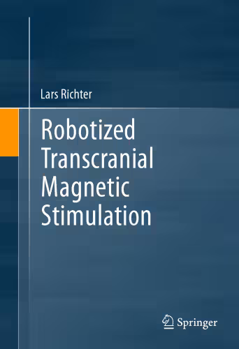 خرید و دانلود نسخه کامل کتاب Robotized Transcranial Magnetic Stimulation