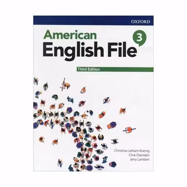کتاب American English File 3 Third Edition اثر جمعی ازنویسندگان انتشارات Oxford