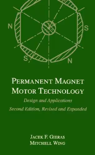 خرید و دانلود نسخه کامل کتاب Permanent magnet motor technology: design and applications