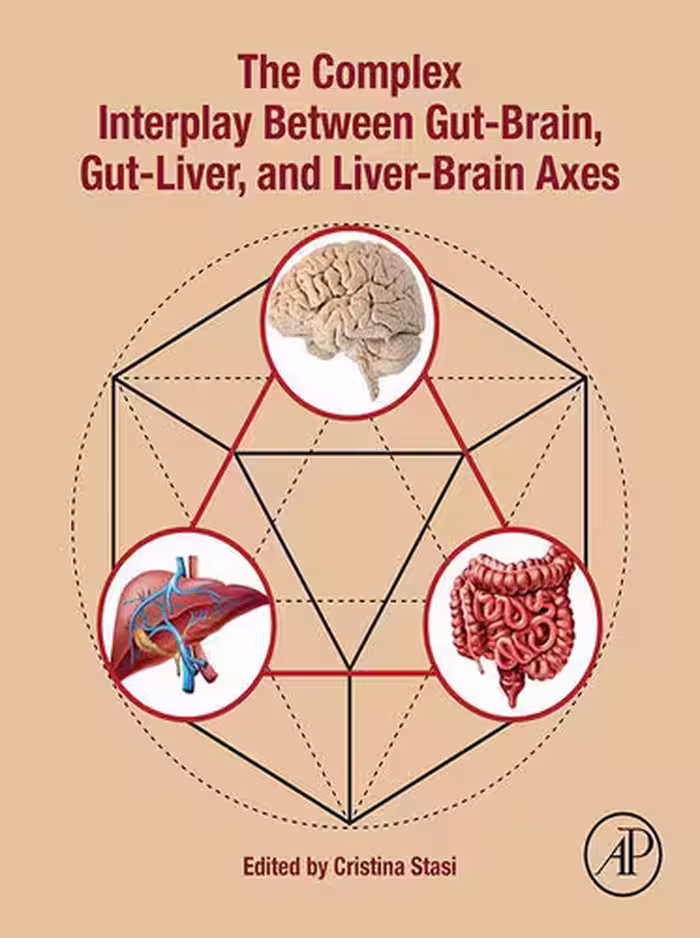خرید و دانلود نسخه کامل کتاب The Complex Interplay Between Gut-Brain, Gut-Liver, and Liver-Brain Axes