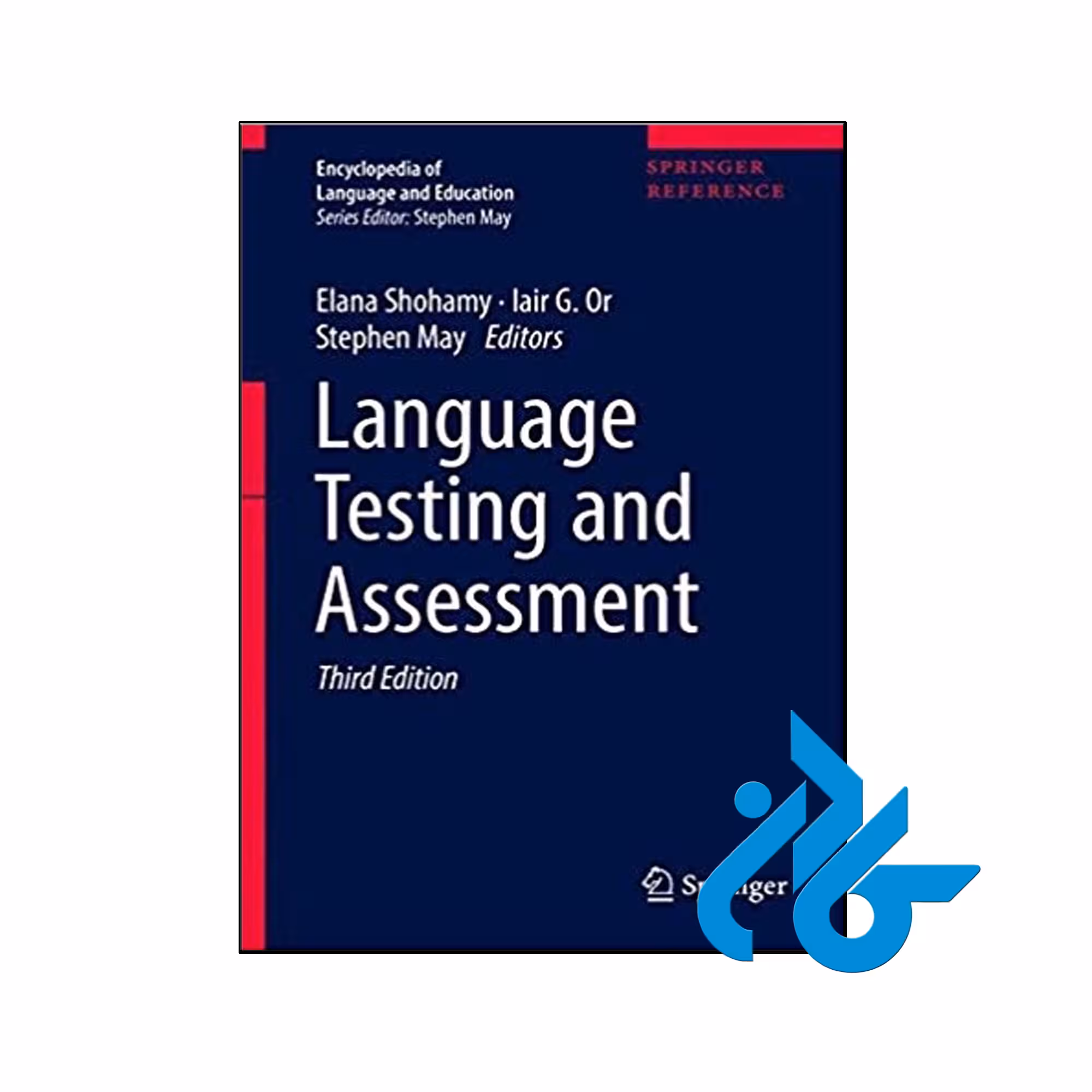کتاب Language Testing and Assessment 3rd - فروشگاه کــادن