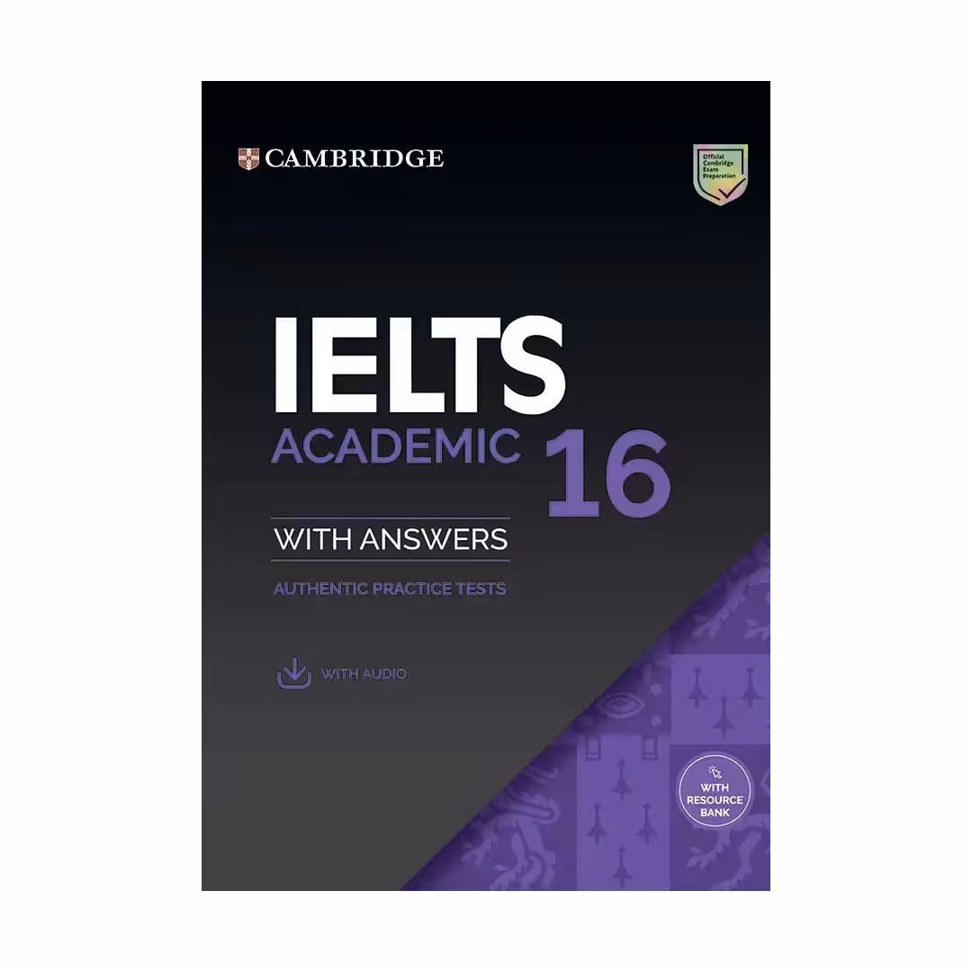 کمبریج آیلتس آکادمیک 16 | کتاب انگلیسی 16 Cambridge IELTS Academic
