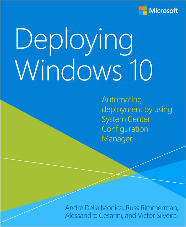 خرید و دانلود نسخه کامل کتاب Deploying Windows 10: Automating deployment by using System Center Configuration Manager