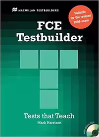 اف سی ای تست بیلدر | کتاب انگلیسی FCE Testbuilder