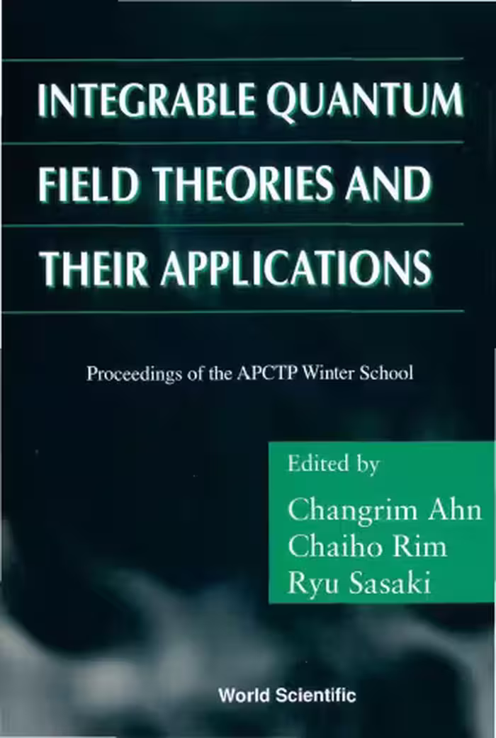 خرید و دانلود نسخه کامل کتاب Integrable Quantum Field Theories and Their Applications