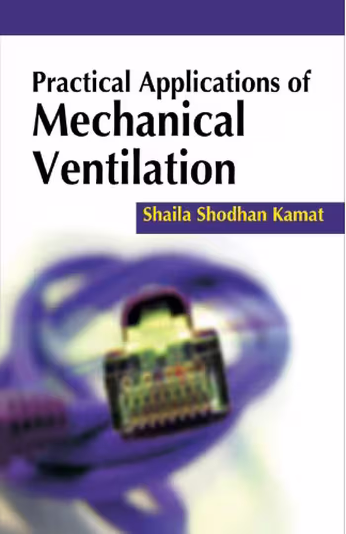 خرید و دانلود نسخه کامل کتاب Practical Applications of Mechanical Ventilation