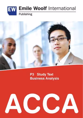 خرید و دانلود نسخه کامل کتاب ACCA P3 Business Analysis - 2010 - Study text - Emile Woolf Publishing
