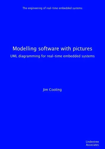 خرید و دانلود نسخه کامل کتاب Modelling software with pictures: Practical UML diagramming for real-time systems