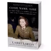 کتاب Code Name اثر Larry Loftis انتشارات Simon &amp; Schuster, Inc.