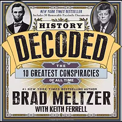 کتاب History Decoded اثر Brad Meltzer and Keith Ferrell انتشارات Workman Publishing Company
