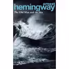 کتاب The Old Man and the Sea اثر Haider and  Tabib and Ernest Hemingway انتشارات Gardners Books