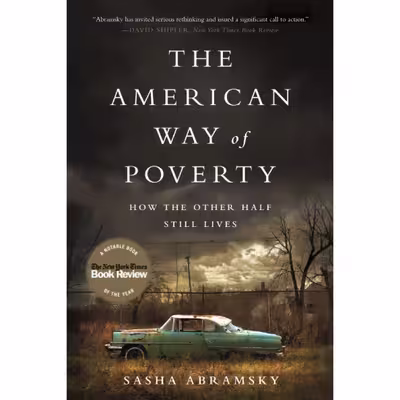 کتاب The American Way of Poverty اثر Sasha Abramsky انتشارات تازه ها