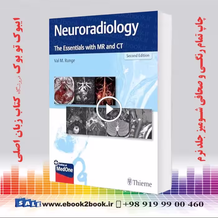 Neuroradiology: The Essentials with MR and CT