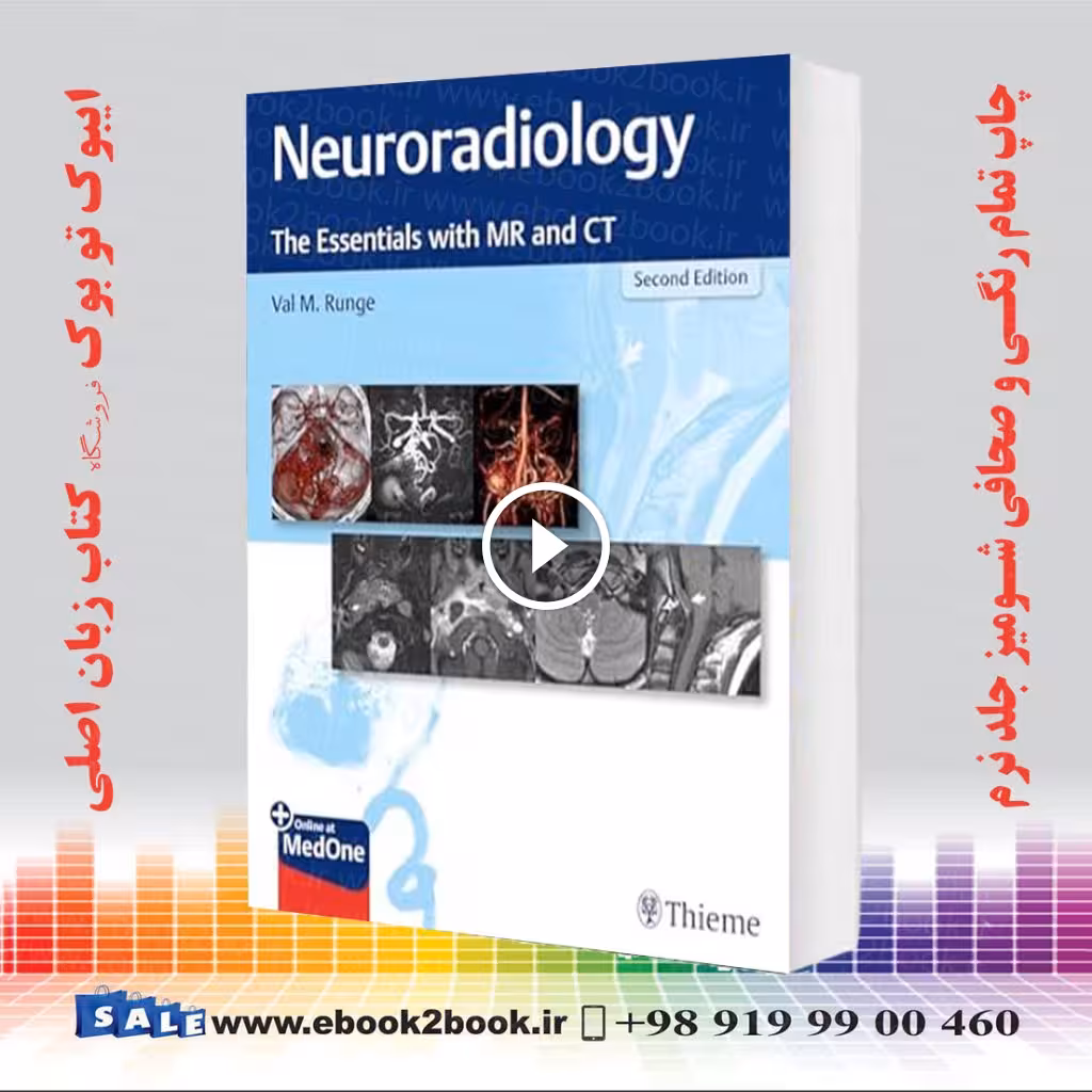 Neuroradiology: The Essentials with MR and CT