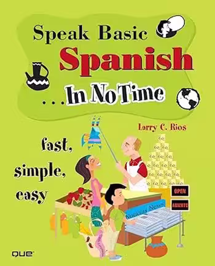 اسپیک بیسیک اسپنیش این نو تایم | کتاب اسپانیایی Speak Basic Spanish In No Time
