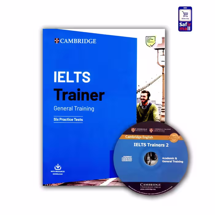 کتاب IELTS Trainer - General Training six practice tests
