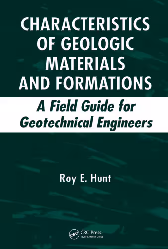 خرید و دانلود نسخه کامل کتاب Characteristics of Geologic Materials and Formations: A Field Guide for Geotechnical Engineers