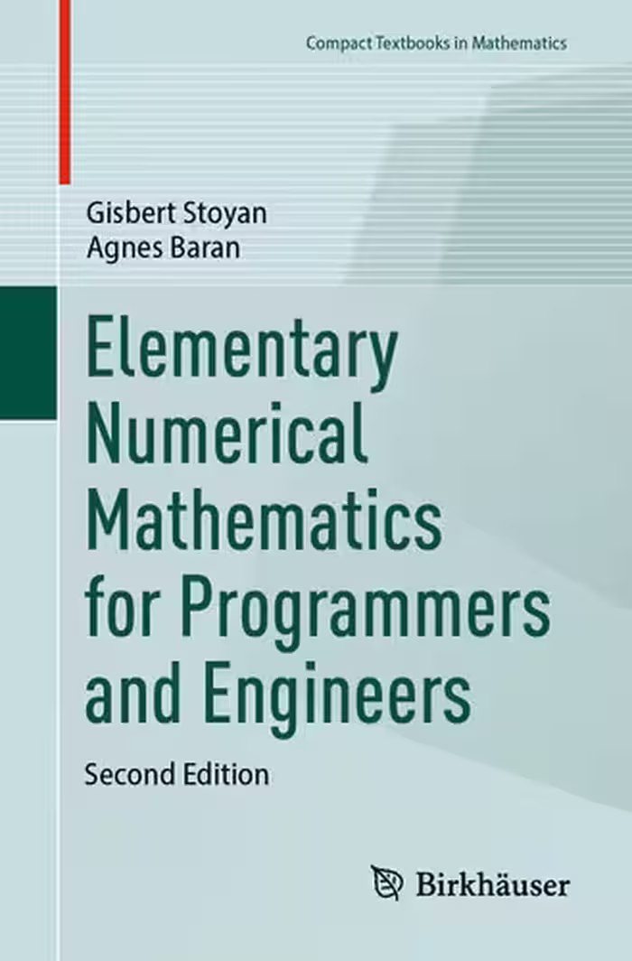 خرید و دانلود نسخه کامل کتاب Elementary Numerical Mathematics for Programmers and Engineers