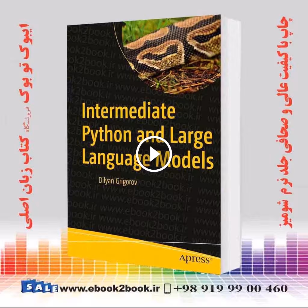 Intermediate Python and Large Language Models First Edition