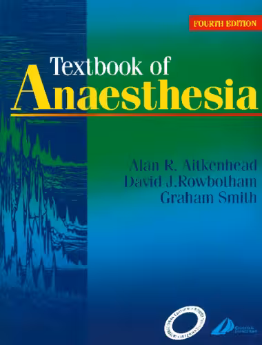 خرید و دانلود نسخه کامل کتاب Textbook of Anaesthesia