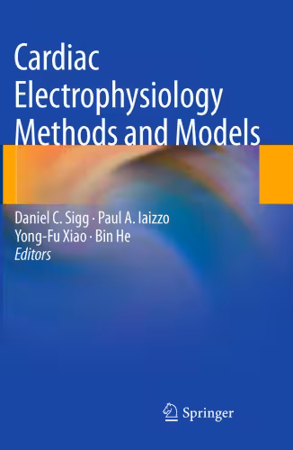 خرید و دانلود نسخه کامل کتاب Cardiac Electrophysiology Methods and Models