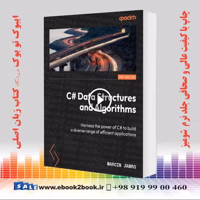 C# Data Structures and Algorithms 2nd Edition