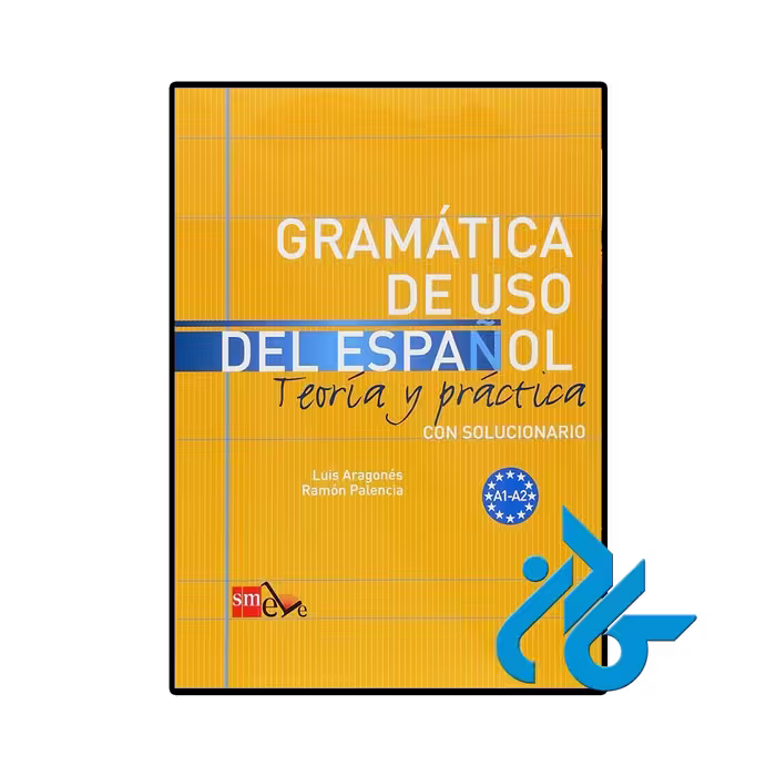 کتاب اسپانیایی Gramática de uso del Español A1 A2