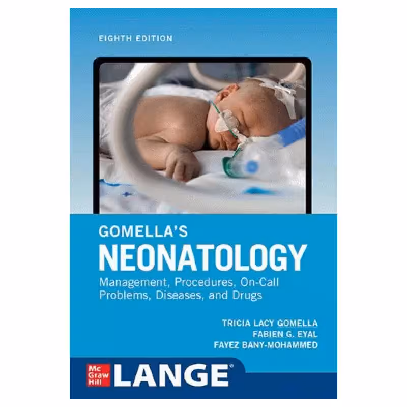 کتاب نوزادان گوملا 2020 | Gomella’s Neonatology 8th Edition